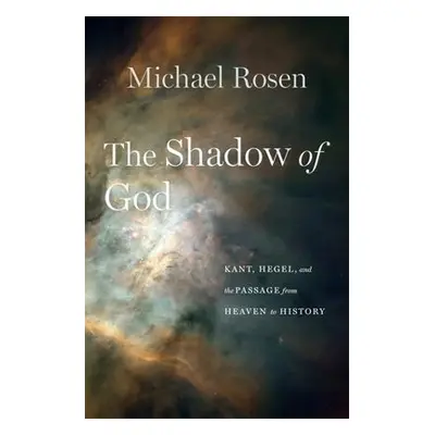 Shadow of God - Rosen, Michael