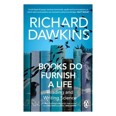 Books do Furnish a Life - Dawkins, Richard