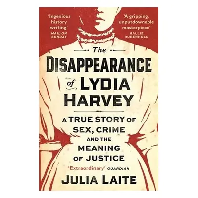 Disappearance of Lydia Harvey - Laite, Julia