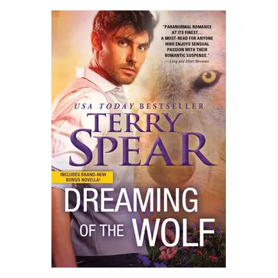 Dreaming of the Wolf - Spear, Terry