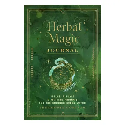 Herbal Magic Journal - Corinth, Theodosia