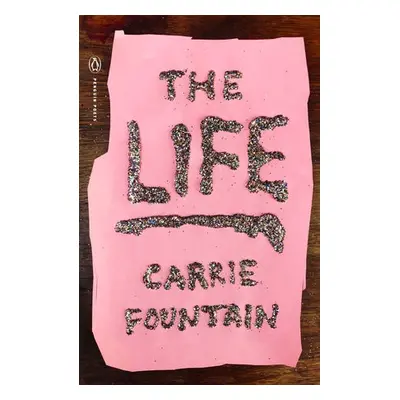 Life - Fountain, Carrie