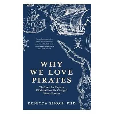 Why We Love Pirates - Simon, Rebecca