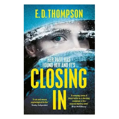 Closing In - Thompson, E.D.