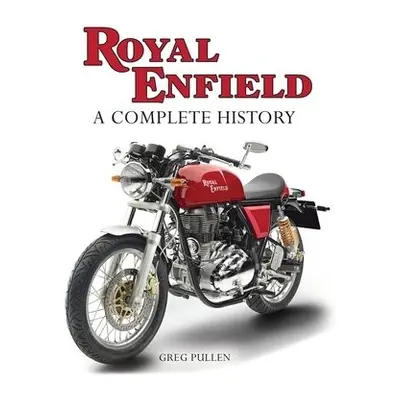 Royal Enfield - Pullen, Greg