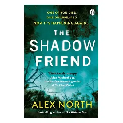 Shadow Friend - North, Alex