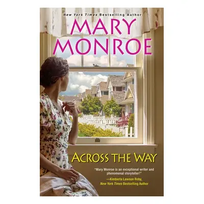 Across the Way - Monroe, Mary