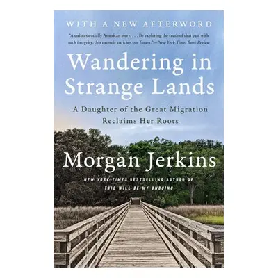 Wandering in Strange Lands - Jerkins, Morgan