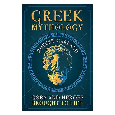 Greek Mythology - Garland, Robert