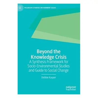 Beyond the Knowledge Crisis - Kasper, Debbie