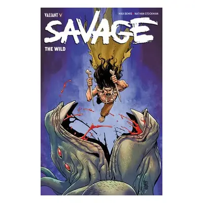 Savage: The Wild - Bemis, Max