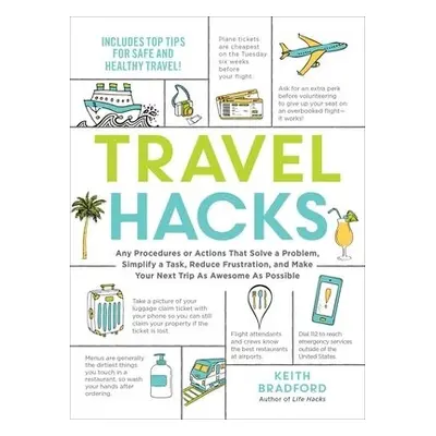 Travel Hacks - Bradford, Keith