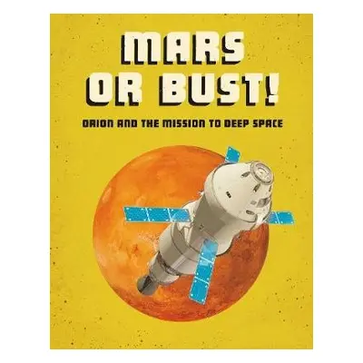 Mars or Bust! - Collins, Ailynn