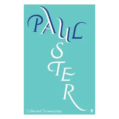 Collected Screenplays - Auster, Paul