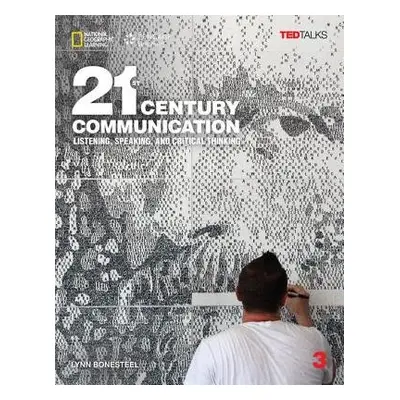 21st Century Communication 3 with Online Workbook - Bonesteel, Lynn