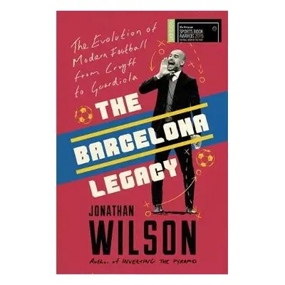 Barcelona Legacy - Wilson, Jonathan