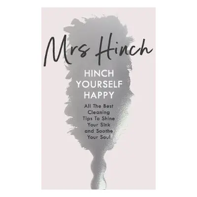 Hinch Yourself Happy - Hinch, Mrs