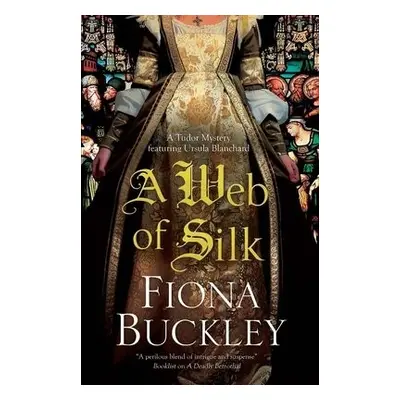 Web of Silk - Buckley, Fiona