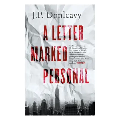 Letter Marked Personal - Donleavy, J. P.