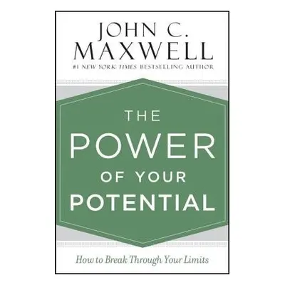 Power of Your Potential - Maxwell, John C.