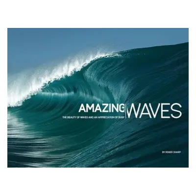 Amazing Waves - Sharp, Roger