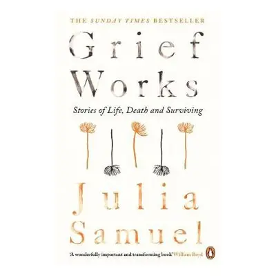 Grief Works - Samuel, Julia