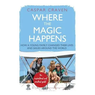 Where the Magic Happens - Craven, Caspar