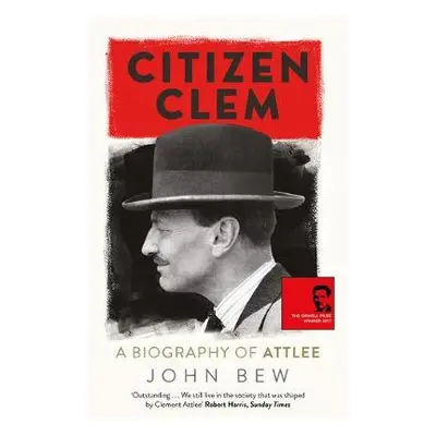 Citizen Clem - Bew, John