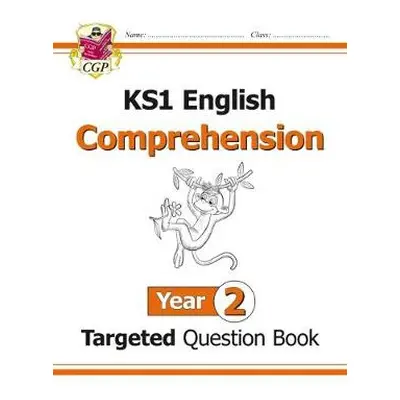 KS1 English Year 2 Reading Comprehension Targeted Question Book - Book 1 (with Answers) - CGP Bo