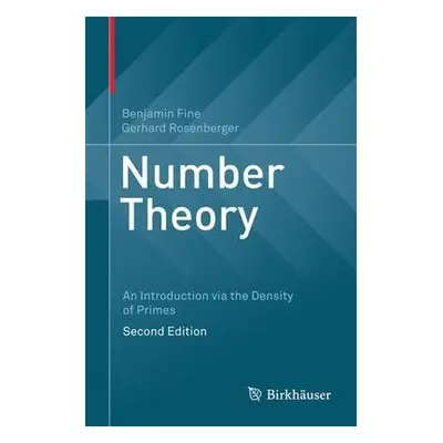 Number Theory - Fine, Benjamin a Rosenberger, Gerhard