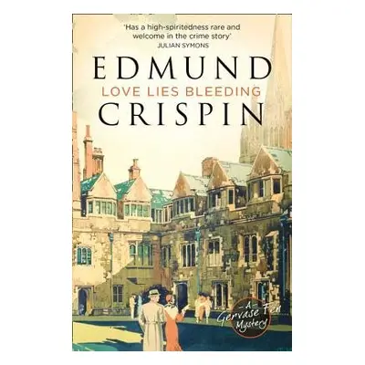 Love Lies Bleeding - Crispin, Edmund