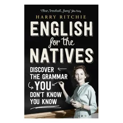 English for the Natives - Ritchie, Harry