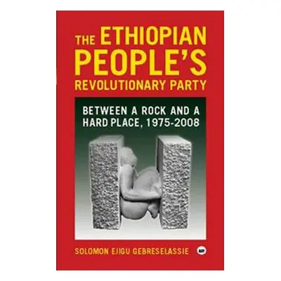 Ethiopian People's Revolutionary Party - Gebreselassie, Solomon Ejigu