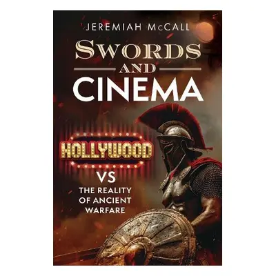 Swords and Cinema - McCall, Jeremiah