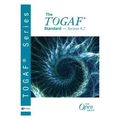 TOGAF (R) Standard, Version 9.2 - Van Haren Publishing