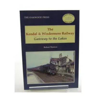 Kendal and Windermere Railway - Western, Robert