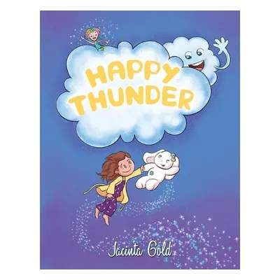 Happy Thunder - Gold, Jacinta