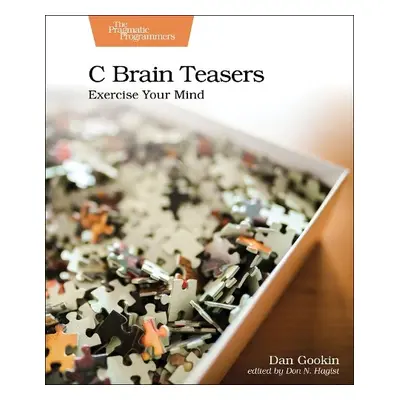 C Brain Teasers - Gookin, Dan