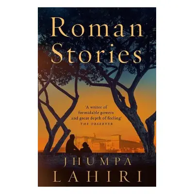 Roman Stories - Lahiri, Jhumpa