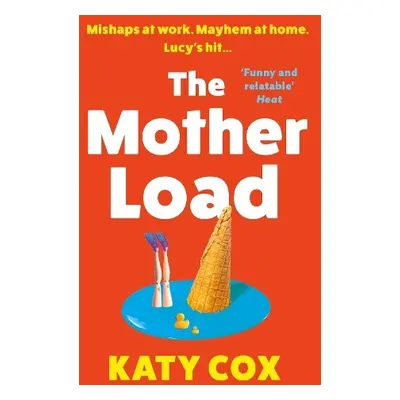 Mother Load - Cox, Katy