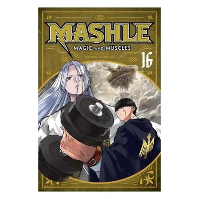 Mashle: Magic and Muscles, Vol. 16 - Komoto, Hajime