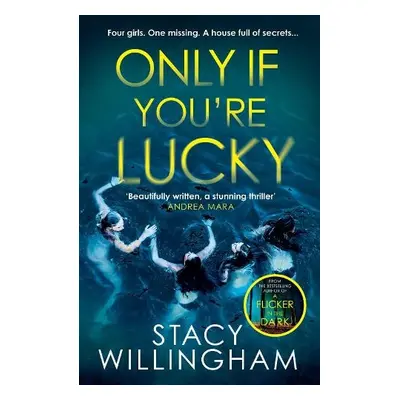 Only If You’re Lucky - Willingham, Stacy