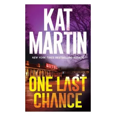 One Last Chance - Martin, Kat