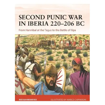 Second Punic War in Iberia 220–206 BC - Bahmanyar, Mir