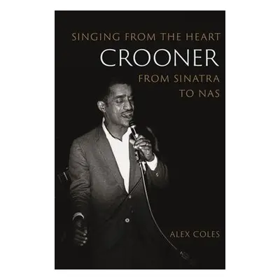 Crooner - Coles, Alex