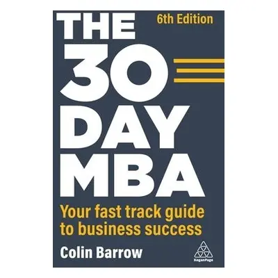 30 Day MBA - Barrow, Colin