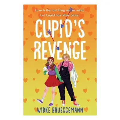 Cupid's Revenge - Brueggemann, Wibke