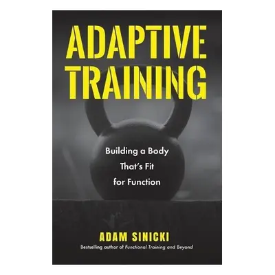 Adaptive Training - Sinicki, Adam