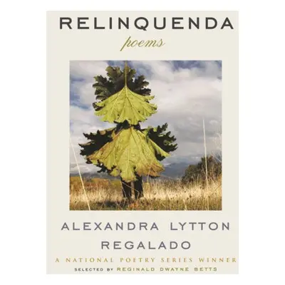 Relinquenda - Regalado, Alexandra