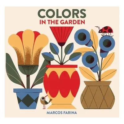 Babylink: Colors in the Garden - Farina, Marcos